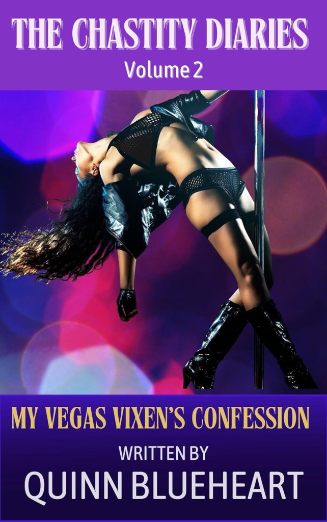 My Vegas Vixen’s Confession: The Chastity Diaries Book&nbsp;2